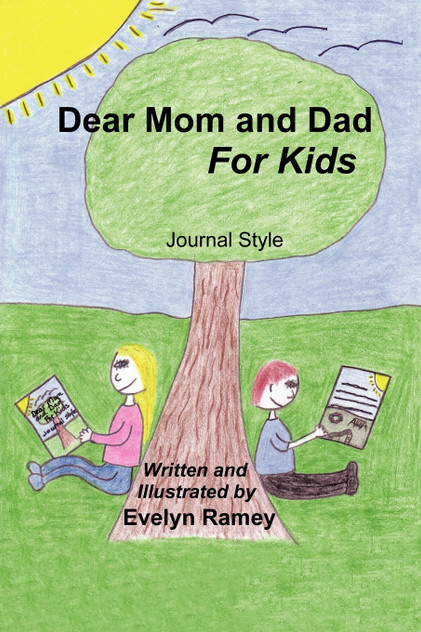 Dear Mom and Dad for Kids Dear Mom and Dad for Kids