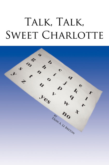 Talk, Talk, Sweet Charlotte Talk, Talk, Sweet Charlotte