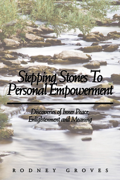 Stepping Stones To Personal Empowerment Stepping Stones To Personal Empowerment