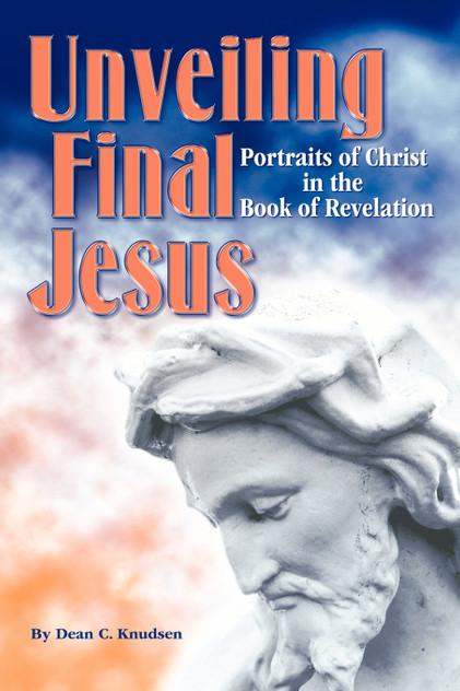 Unveiling Final Jesus Unveiling Final Jesus