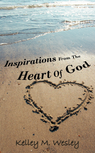 Inspirations From The Heart Of God Inspirations From The Heart Of God