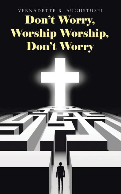 Don't Worry, Worship Worship, Don't Worry Don't Worry, Worship Worship, Don't Worry