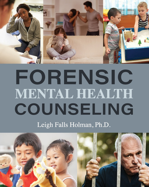Forensic Mental Health Counseling Forensic Mental Health Counseling