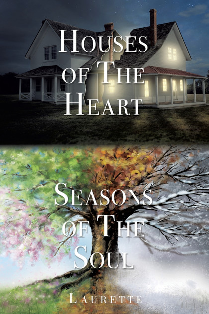Houses of The Heart, Seasons of The Soul Houses of The Heart, Seasons of The Soul