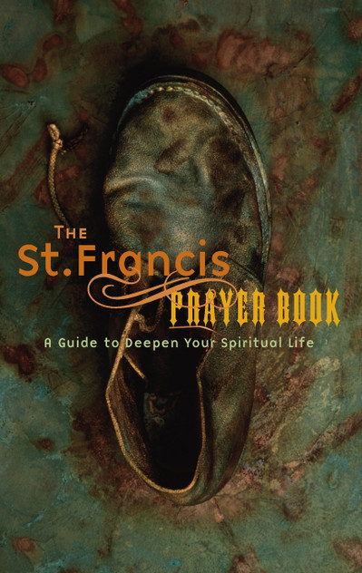 St. Francis Prayer Book St. Francis Prayer Book