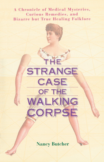 The Strange Case of the Walking Corpse The Strange Case of the Walking Corpse