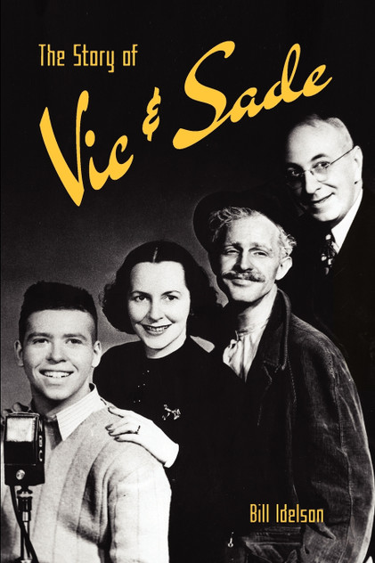 The Story of Vic & Sade The Story of Vic & Sade
