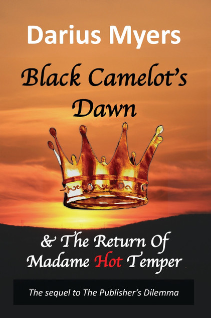 Black Camelot's Dawn Black Camelot's Dawn