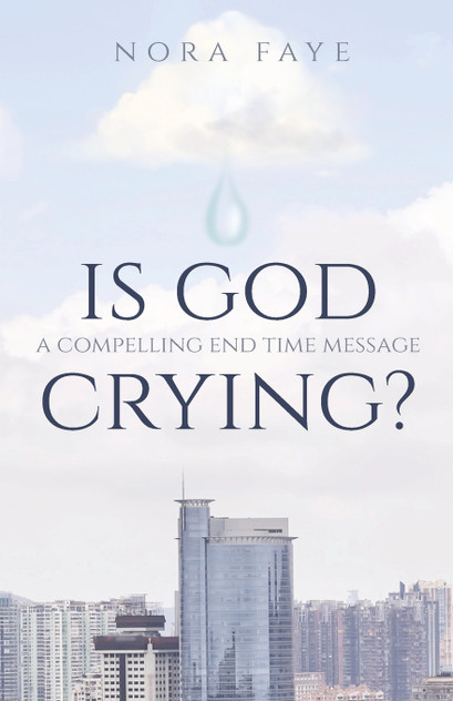 Is God Crying? Is God Crying?