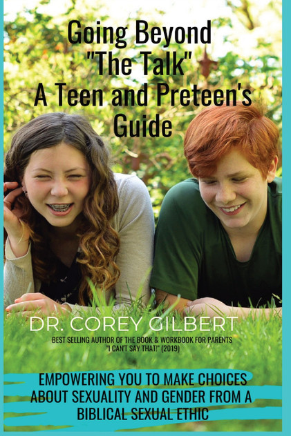 Going Beyond "The Talk!" A Teen and Preteen's GUIDE Going Beyond "The Talk!" A Teen and Preteen's GUIDE