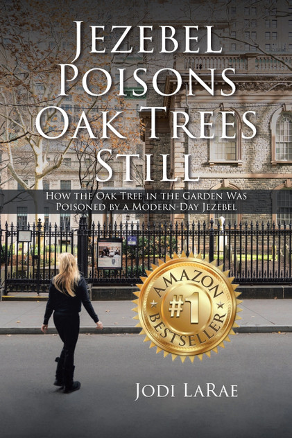 Jezebel Poisons Oak Trees Still