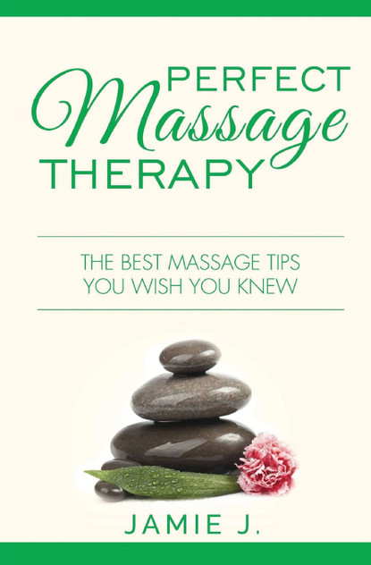 Perfect Massage Therapy Perfect Massage Therapy