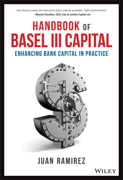 Handbook of Basel III Capital Handbook of Basel III Capital