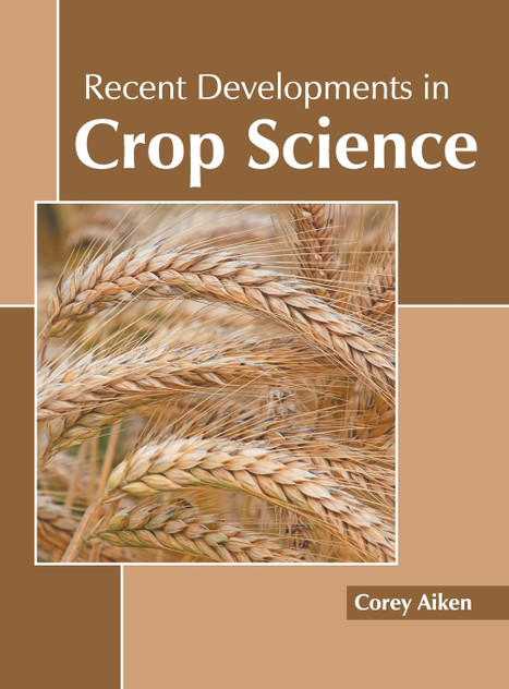 Recent Developments in Crop Science