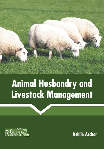 Animal Husbandry and Livestock Management