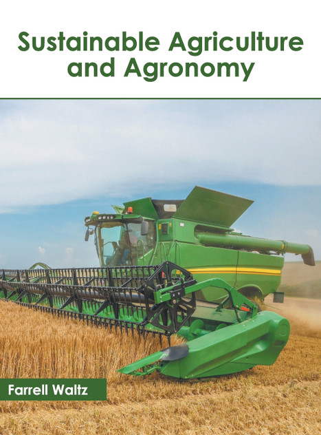 Sustainable Agriculture and Agronomy