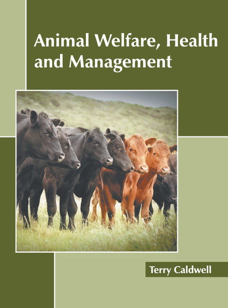 Animal Welfare, Health and Management Animal Welfare, Health and Management