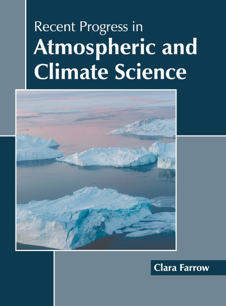 Recent Progress in Atmospheric and Climate Science