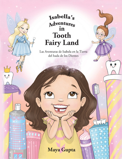 Isabella's Adventures in Tooth Fairy Land Isabella's Adventures in Tooth Fairy Land