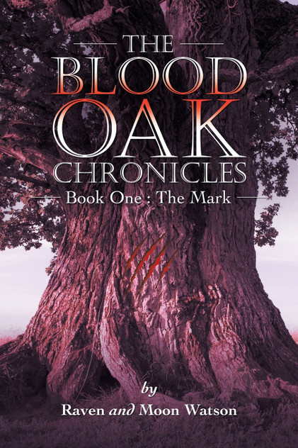 The Blood Oak Chronicles The Blood Oak Chronicles