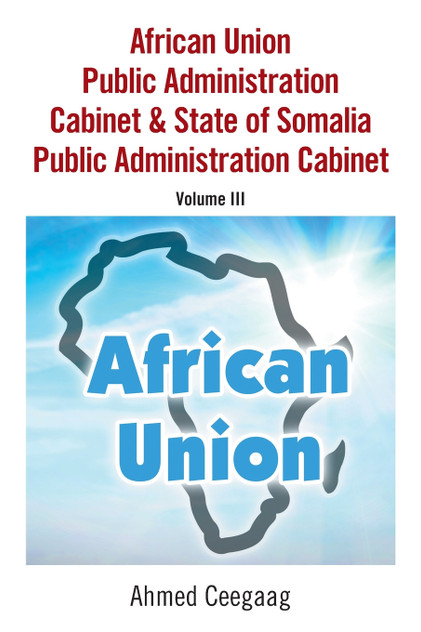 African Union Public Administration Cabinet & State of Somalia Public Administration Cabinet African Union Public Administration Cabinet & State of Somalia Public Administration Cabinet