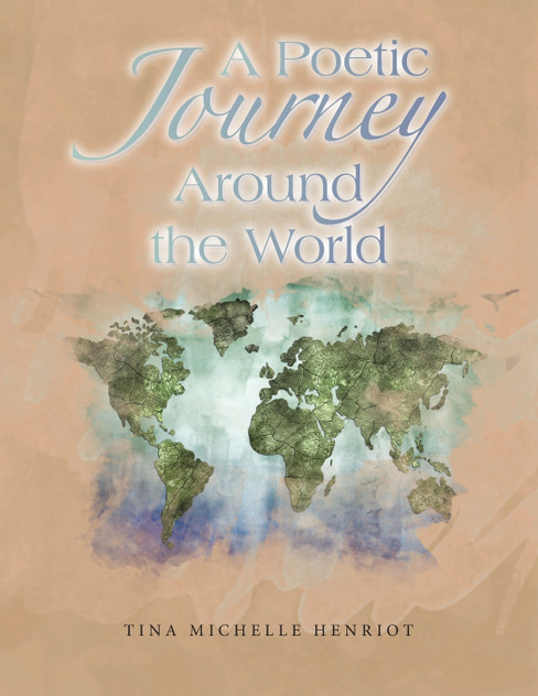 A Poetic Journey Around the World A Poetic Journey Around the World