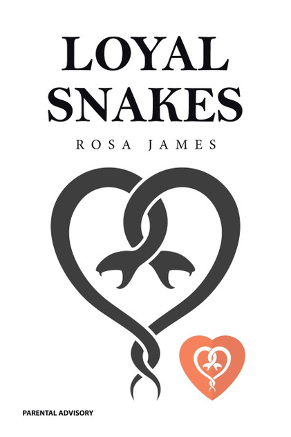 Loyal Snakes Loyal Snakes