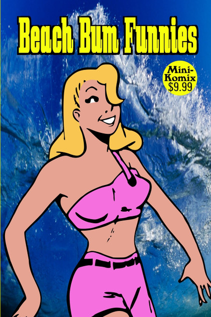 Beach Bum Funnies Beach Bum Funnies