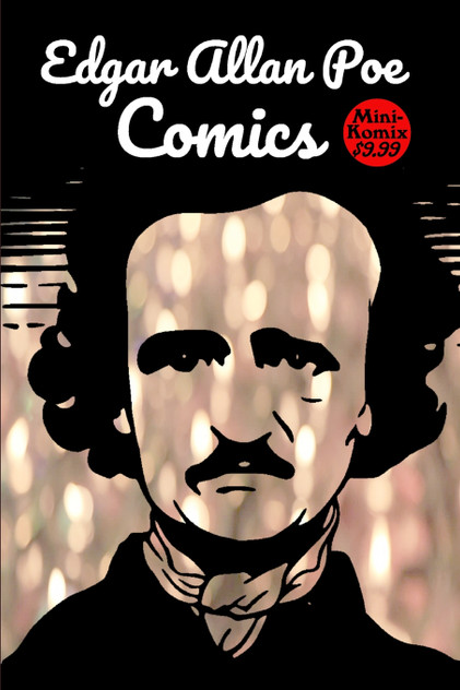 Edgar Allan Poe Comics Edgar Allan Poe Comics