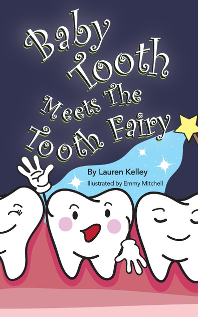 Baby Tooth Meets The Tooth Fairy (Softcover) Baby Tooth Meets The Tooth Fairy (Softcover)