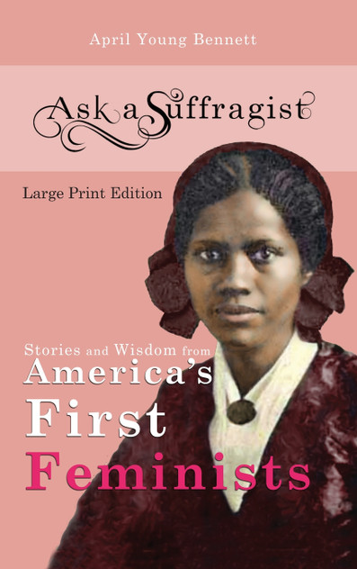 Ask a Suffragist Ask a Suffragist