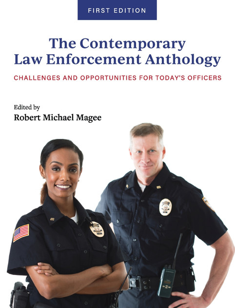 Contemporary Law Enforcement Anthology Contemporary Law Enforcement Anthology