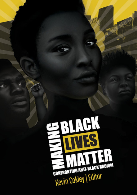 Making Black Lives Matter Making Black Lives Matter