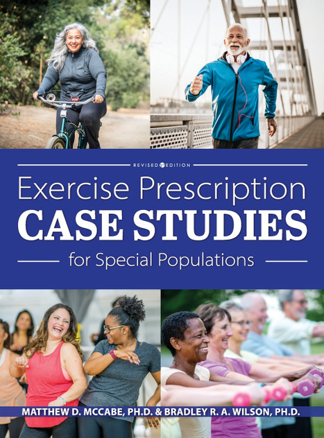 Exercise Prescription Case Studies for Special Populations