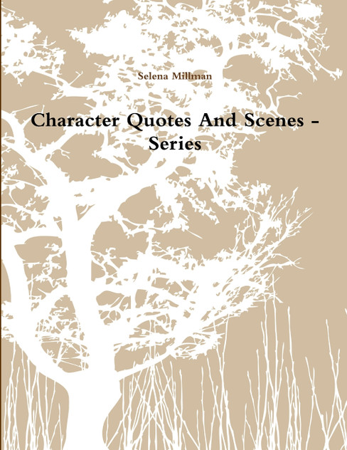 Character Quotes And Scenes - Series Character Quotes And Scenes - Series