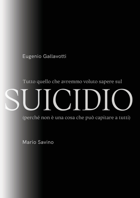 Tutto quello che avremmo voluto sapere sul SUICIDIO Tutto quello che avremmo voluto sapere sul SUICIDIO