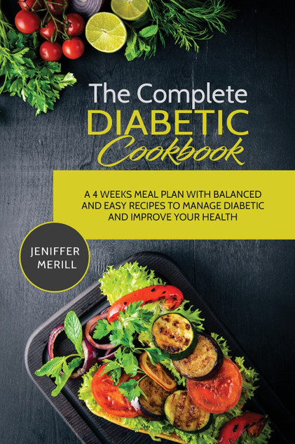 The Complete Diabetic Cookbook The Complete Diabetic Cookbook