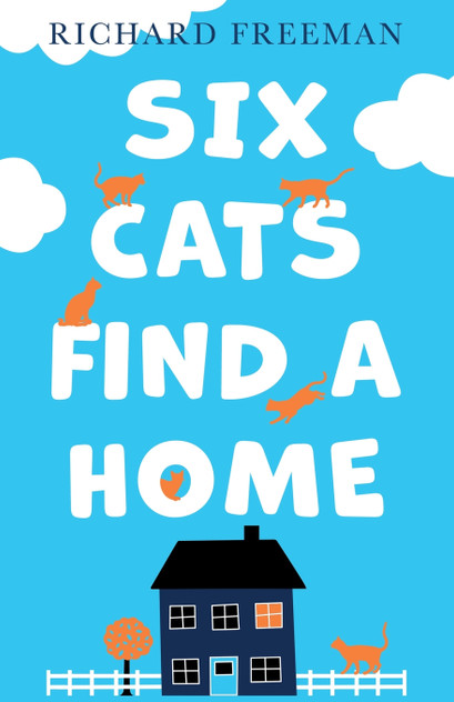 Six Cats Find a Home Six Cats Find a Home