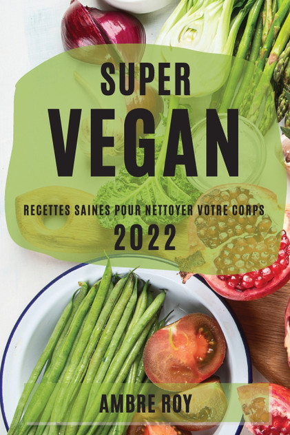 SUPER VEGAN 2022 SUPER VEGAN 2022