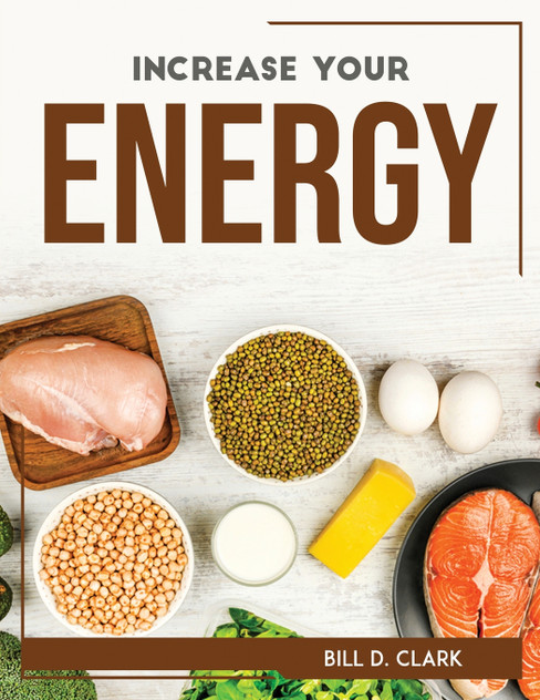 INCREASE YOUR ENERGY INCREASE YOUR ENERGY