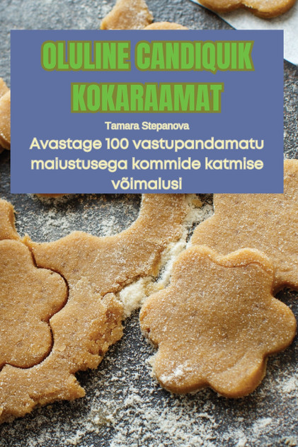 OLULINE CANDIQUIK KOKARAAMAT OLULINE CANDIQUIK KOKARAAMAT
