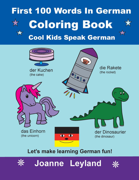 First 100 Words In German Coloring Book Cool Kids Speak German First 100 Words In German Coloring Book Cool Kids Speak German