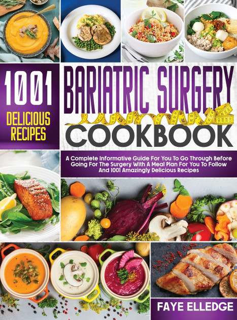 Bariatric Surgery Cookbook Bariatric Surgery Cookbook