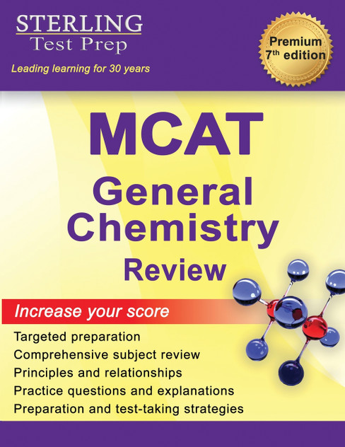 MCAT General Chemistry Review MCAT General Chemistry Review