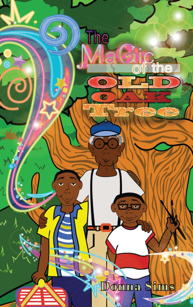The Magic of the Old Oak Tree The Magic of the Old Oak Tree