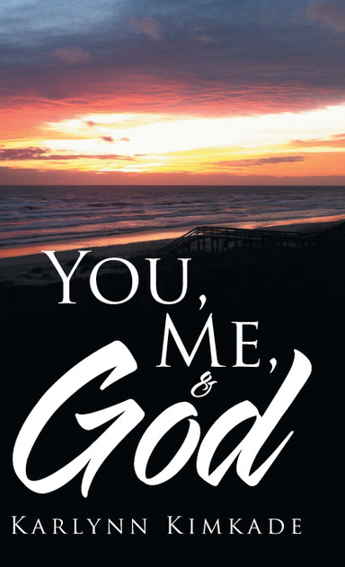 You, Me, & God You, Me, & God