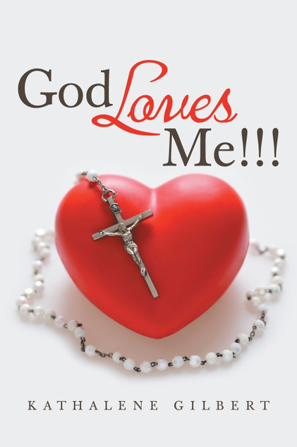 God Loves Me!!! God Loves Me!!!