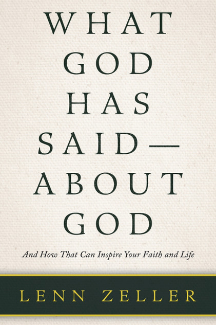 What God Has Said-About God What God Has Said-About God