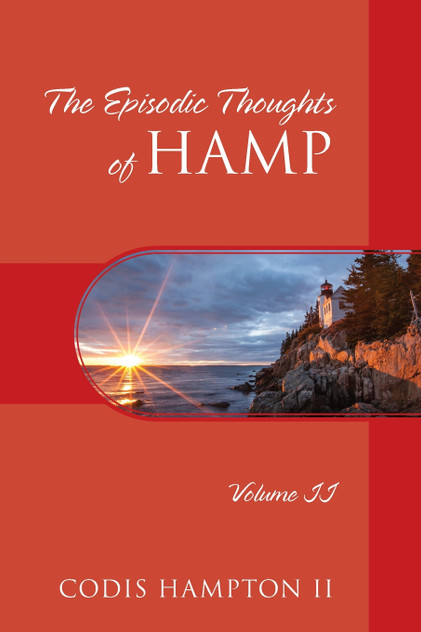 The Episodic Thoughts of Hamp The Episodic Thoughts of Hamp