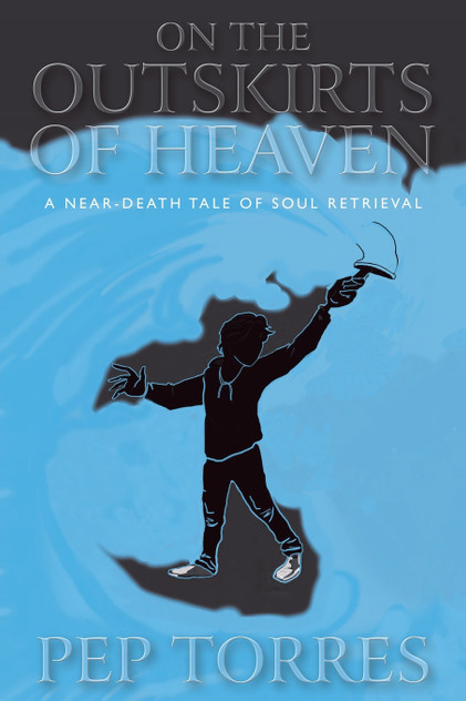 On the Outskirts of Heaven On the Outskirts of Heaven